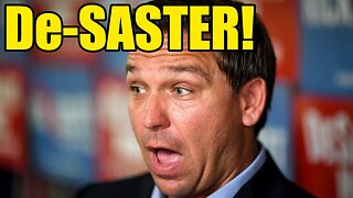 DeSantis Is A Trainwreck!