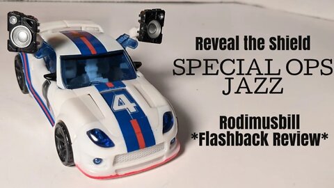 *Rodimusbill Flashback* Reveal The Shield SPECIAL OPS JAZZ Transformers Deluxe Review