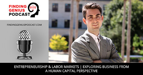 Entrepreneurship & Labor Markets | Exploring Business From A Human Capital Perspective