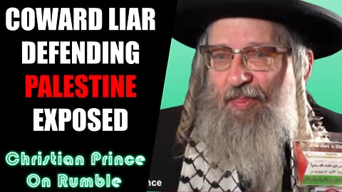 God's Covenant Exposes Scumbag Jewish Rabbi Supporting Palestine - Christian Prince