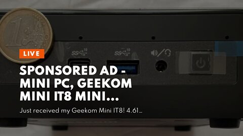 Sponsored Ad - Mini PC, GEEKOM Mini IT8 Mini Computer Intel i5-8259U, Compact PC 8GB RAM 256GB...