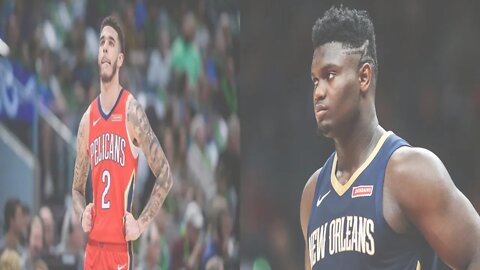 Lonzo Ball Departure Signals End of Zion Williamson With Pelicans