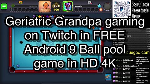 Geriatric Grandpa gaming on Twitch in FREE Android 9 Ball pool game in HD 4K 🎱🎱🎱 8 Ball Pool 🎱🎱🎱