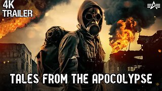 TALES FROM THE APOCALYPSE | sci fi movie trailer 2023