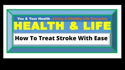 THE SUREST WAY TO TREAT STROKE