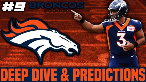 Denver Broncos Deep Dive & Predictions