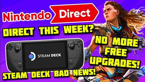 BAD Steam Deck NEWS ! Nintendo Direct THIS WEEK? NO MORE Free PS5 Upgrades! COD Vanguard REVEAL!