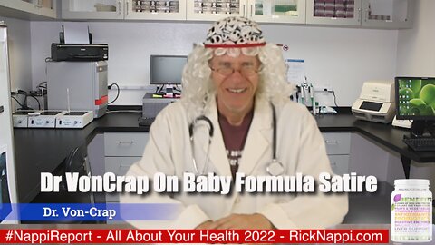 Dr VonCrap On Baby Formula Satire #NappiReport