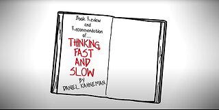 THINKING, FAST AND SLOW BY DANIEL KAHNEMAN | ANIMATED BOOK SUMMARY