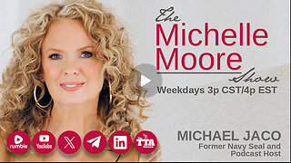 The Michelle Moore Show: Michael Jaco Jan 5, 2024 (LIVE 3p CST/4p EST)