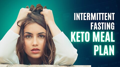 Intermittent Fasting keto Meal Plan