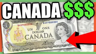 CANADIAN CURRENCY DOLLAR BILLS WORTH MONEY - CANADIAN MONEY TO LOOK FOR!!!