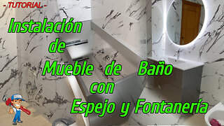 Instalación de Mueble de Baño con Espejo y Fontanería