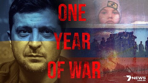 Russia and Ukraine: One Year of War - Documentary