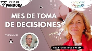 Mes de Toma de Decisiones con Pilar Fernández García