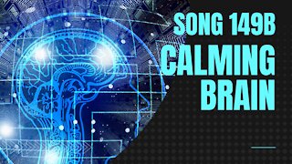 Calming Brain (song 149B, piano, orchestra, music)