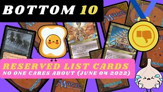 Bottom 10 Reserved List Cards No one Cares about