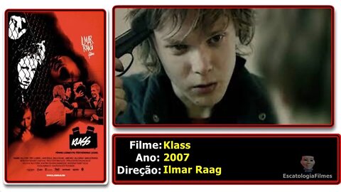 KLASS - FILME COM SITUAÇÕES REVOLTANTES