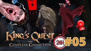 LA GRANDE ÉVASION ! - Let's Play : King's Quest part 5