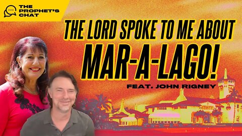 The Lord Spoke To Me About Mar-A-Lago! It's A David vs. Goliath Moment! - | Donna Rigney