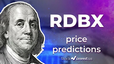 RDBX Price Predictions - Redbox Entertainment Inc Stock Analysis for Wednesday, June 15th
