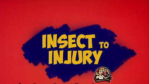 Insect To Injury - Classic Cartoon Fun