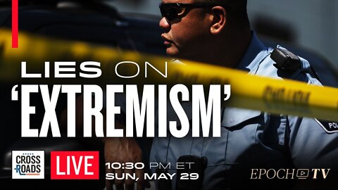 Live Q&A: Debunking the ‘Far-Right Extremist’ Lie; Uvalde Shooting Undermines Gun-Grab Narrative