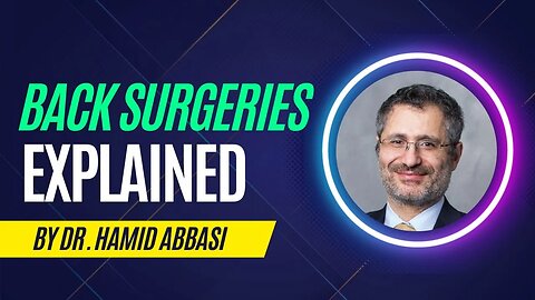 An Expert Explains Different Back Surgeries