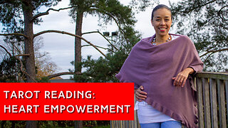 How to Empower your Heart | Divine Timing Tarot| IN YOUR ELEMENT TV