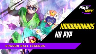 NAMORADINHOS NO PVP - DRAGON BALL LEGENDS