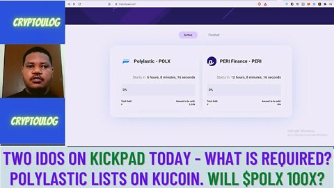 Two IDO On Kickpad Today - What Is Required? Polylastic Lists On Kucoin. Will $POLX 100X?
