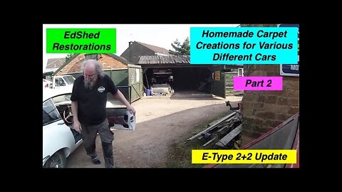 EdShed Restorations Hand Made Carpet Creation for the Jaguar Mk2, E-Type and The Aston Martin Part 2