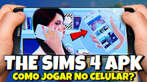 Como jogar The Sims 4 no celular? (The Sims 4 APK Android)