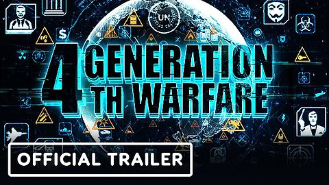 4th Generation Warfare - Official Trailer