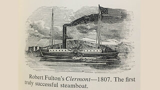 CLERMONT, 1807 - The First Steamboat