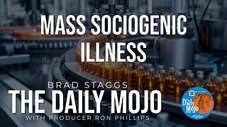 Mass Sociogenic Illness - The Daily Mojo 042324