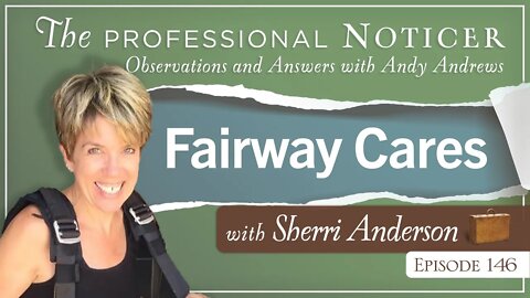 Fairway Cares with Sherri Anderson