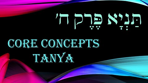 Core Concepts Tanya: Chapter 8