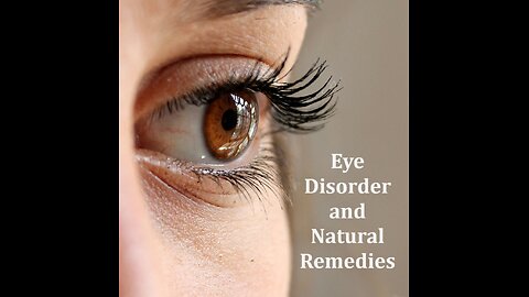 Medics4U: Eye disorder and Natural remedies