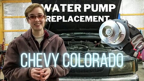 WATER PUMP REPLACEMENT on (2004 - 2012) Chevrolet Colorado