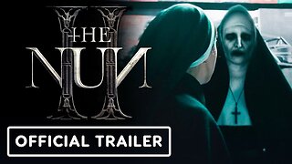 The Nun 2 - Official Trailer