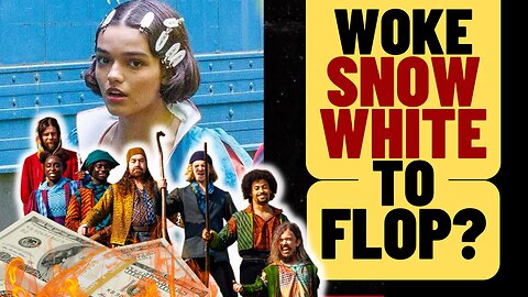 Will Snow White Be A Woke Flop?