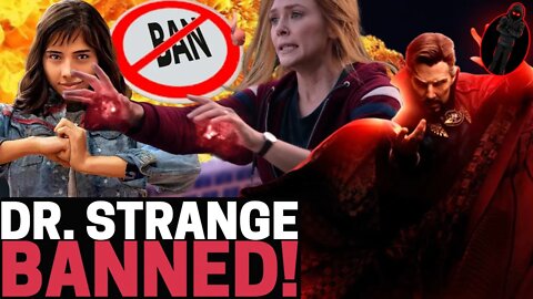 DR STRANGE BANNED! Multiverse Of Madness BANNED In MULTIPLE COUNTRIES Due To NEW WOKE SUPERHERO!