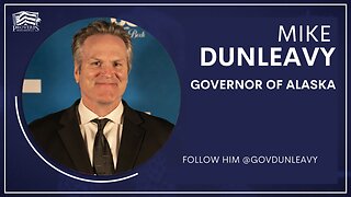 Alaska Leads by Example (ft. Gov. Mike Dunleavy)