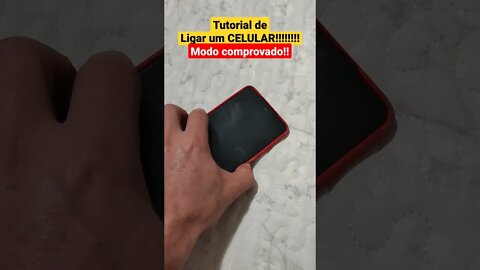 Tutorial de como ligar o celular,modo comprovado!!!!