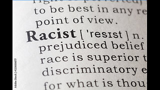 “The Real Definition Of A Racist”