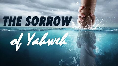 The Sorrow of Yahweh: A Study in Hosea