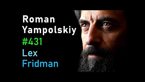 Roman Yampolskiy: Dangers of Superintelligent AI | Lex Fridman Podcast #431