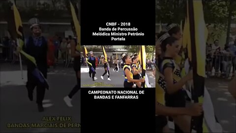 CNBF 2018 - BANDA DE PERCUSSÃO MELÓDICA MINISTRO PETRÔNIO PORTELA - #Shorts