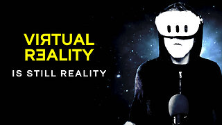 Virtual Reality Is Still Reality | Let's Talk Shamanism